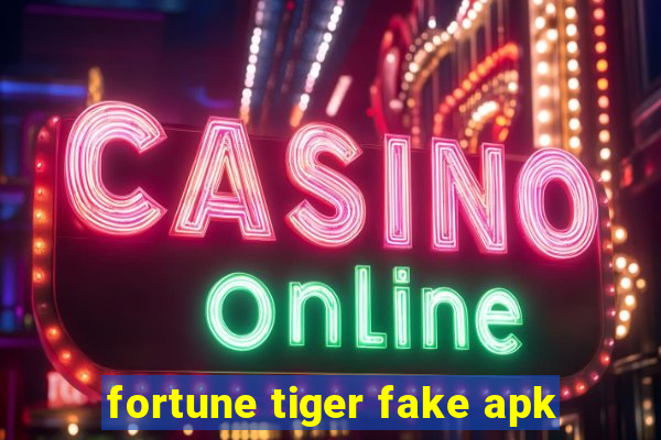 fortune tiger fake apk